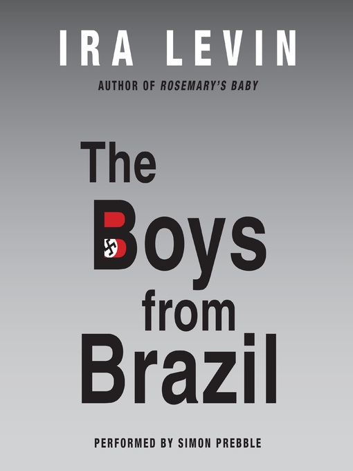 Title details for The Boys from Brazil by Ira Levin - Available